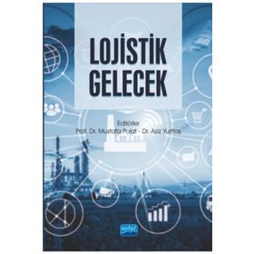 Mustafa Polat Aziz Yurttaş Lojistik Gelecek