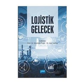 Mustafa Polat Aziz Yurttaş Lojistik Gelecek