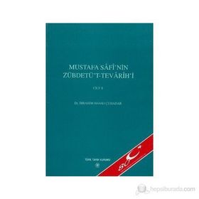 Mustafa Safi’nin Zübdetü’t-Tevarih’i Cilt 2 - İbrahim Hakkı Çuhadar