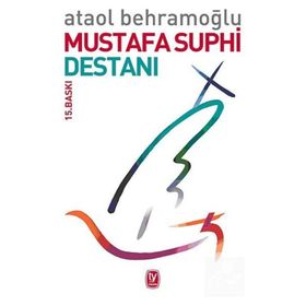 Mustafa Suphi Destanı - Ataol Behramoğlu
