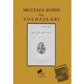 MUSTAFA SUPHI VE YOLDAŞLARI - BURHAN TUĞSAVUL