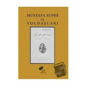 MUSTAFA SUPHI VE YOLDAŞLARI - BURHAN TUĞSAVUL