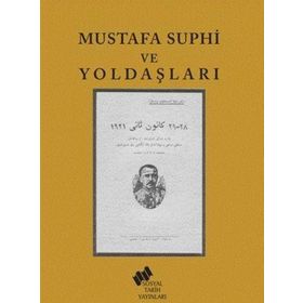 MUSTAFA SUPHI VE YOLDAŞLARI - BURHAN TUĞSAVUL