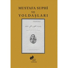 MUSTAFA SUPHI VE YOLDAŞLARI - BURHAN TUĞSAVUL