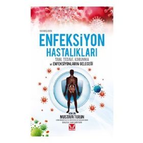 Mustafa Torun 100 Başlıkta Enfeksiyon Hastalıkları