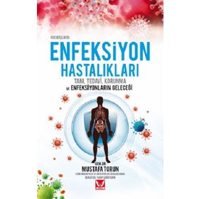 Mustafa Torun 100 Başlıkta Enfeksiyon Hastalıkları
