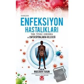 Mustafa Torun 100 Başlıkta Enfeksiyon Hastalıkları