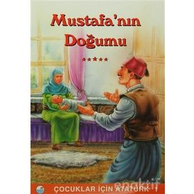 MUSTAFANIN DOĞUMU - MEHMET HENGIRMEN