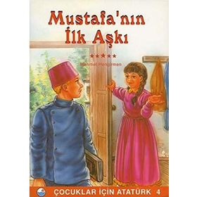 MUSTAFANIN İLK AŞKI - MEHMET HENGIRMEN