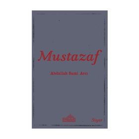 Mustazaf - Abdullah Sami Avcı