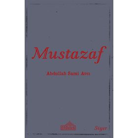 Mustazaf - Abdullah Sami Avcı