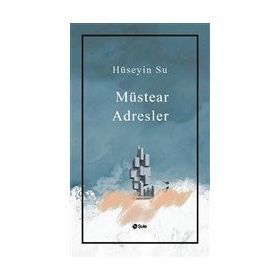 Müstear Adresler - Hüseyin Su