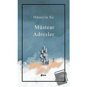 Müstear Adresler - Hüseyin Su