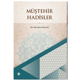 Müştehir Hadisler - Diyanet Vakfı Yayınları