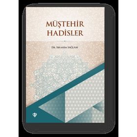 Müştehir Hadisler - Diyanet Vakfı Yayınları