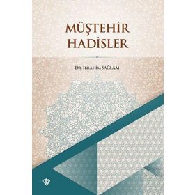 Müştehir Hadisler - Diyanet Vakfı Yayınları