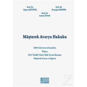 MÜŞTEREK AVARYA HUKUKU - KOLEKTIF