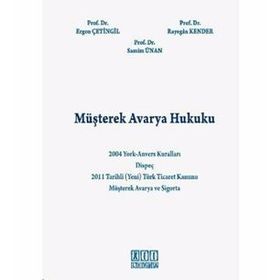 MÜŞTEREK AVARYA HUKUKU - KOLEKTIF