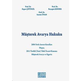 MÜŞTEREK AVARYA HUKUKU - KOLEKTIF