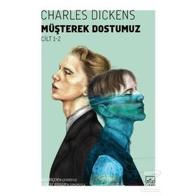 Müşterek Dostumuz 2 Cilt Takım - Charles Dickens
