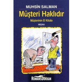 MÜŞTERI HAKLIDIR - MUHSIN SALMAN