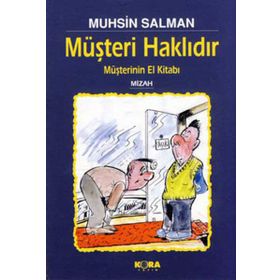 MÜŞTERI HAKLIDIR - MUHSIN SALMAN
