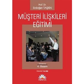MÜŞTERİ İLİŞKİLERİ EĞİTİMİ - ERDOĞAN TAŞKIN