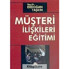 MÜŞTERİ İLİŞKİLERİ EĞİTİMİ - ERDOĞAN TAŞKIN
