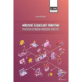 Müşteri İlişkileri Yönetimi - Hülya Bakırtaş