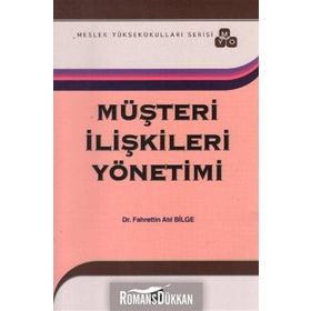 MÜŞTERI İLIŞKILERI YÖNETIMI (MYO) - FAHRETTIN ATIL BILGE