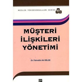 MÜŞTERI İLIŞKILERI YÖNETIMI (MYO) - FAHRETTIN ATIL BILGE