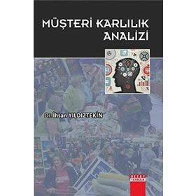Müşteri Karlılık Analizi - İhsan Yıldıztekin