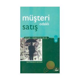 Müşteri Odaklı Satış - Len D’Innocenzo Jack Cullen