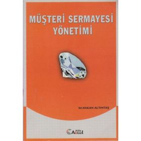 Müşteri Sermayesi Yönetimi - Murat Hakan Altıntaş