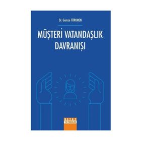 Müşteri Vatandaşlık Davranışı - Gamze Türkmen