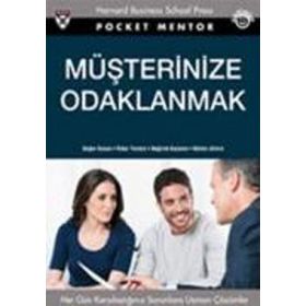 MÜŞTERİNİZE ODAKLANMAK - JAMES L. HESKETT