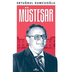 Müsteşar - Ertuğrul Kumcuoğlu