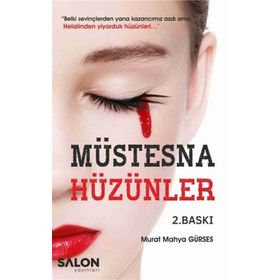 Müstesna Hüzünler - Murat Mahya Gürses