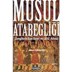 Musul Atabegliği - Adnan Eskikurt