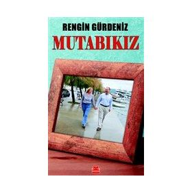 Mutabıkız - Rengin Gürdeniz