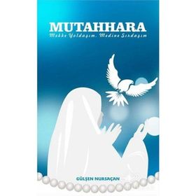 Mutahhara - Gülşen Nursaçan