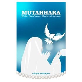Mutahhara - Gülşen Nursaçan
