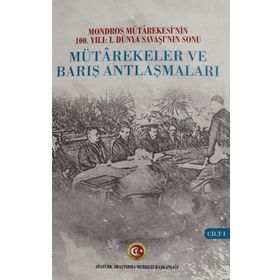 Mütarekeler ve Barış Antlaşmaları Cilt: 1 - Kolektif