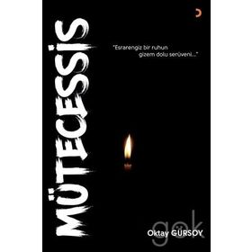 Mütecessis - Oktay Gürsoy