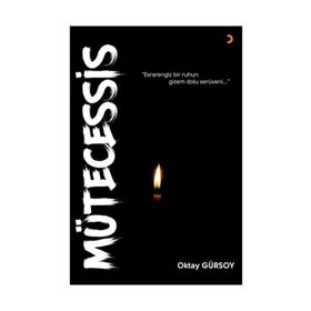 Mütecessis - Oktay Gürsoy