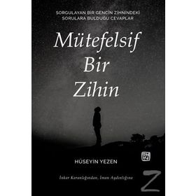 Mütefelsif Bir Zihin - Hüseyin Yezen