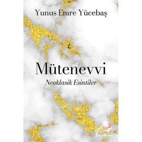 Mütenevvi - Yunus Emre Yücebaş