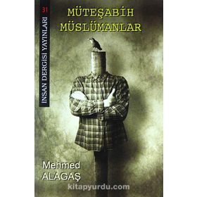 Müteşabih Müslümanlar - Mehmed Alagaş