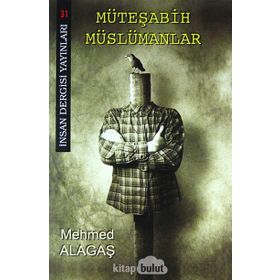 Müteşabih Müslümanlar - Mehmed Alagaş