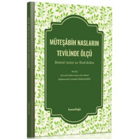Müteşabih Nasların Tevilinde Ölçü - Heyet